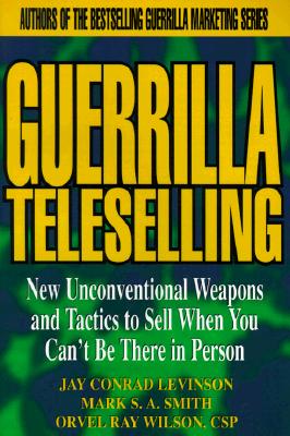 【预订】guerrilla teleselling: new