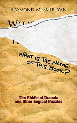 What Is the Name of This Book?: The