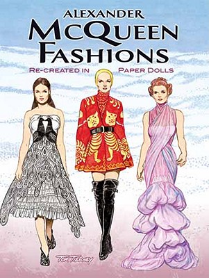 Alexander McQueen Fashions: Re-Created