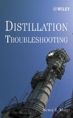 预订 蒸馏法故障排除 Distillation Troubleshooting [Wiley化学工程]