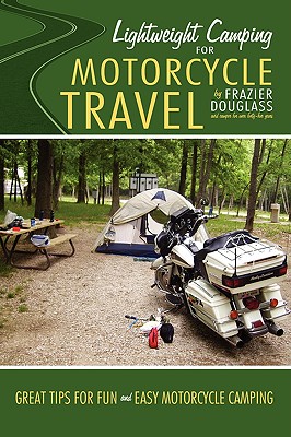 Lightweight Camping for Motorcyc