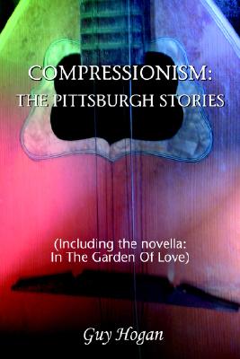 【预订】compressionism: the pittsburgh stories
