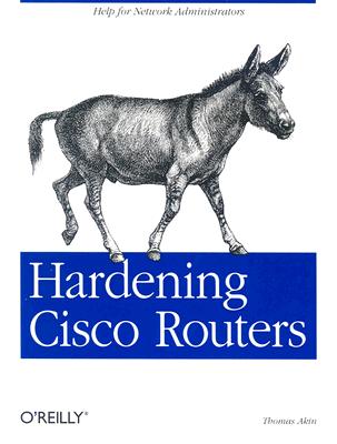 【预订】hardening cisco routers