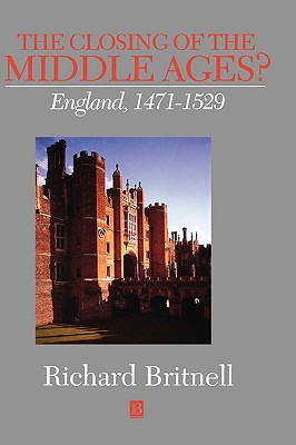 The Closing Of The Middle Ages? -