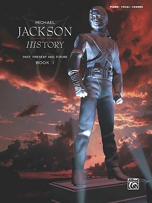 Michael Jackson History Past, Present