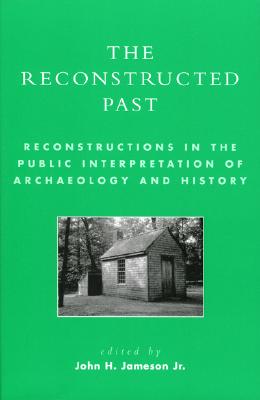 【预订】the reconstructed past: reconstructions