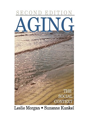 Aging: The Social Context