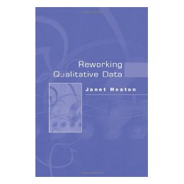 Reworking Qualitative Data