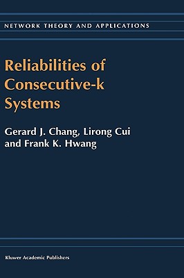 Reliabilities of Consecutive-K
