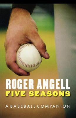 Five Seasons: A Baseball