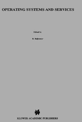 Operating Systems and Services
