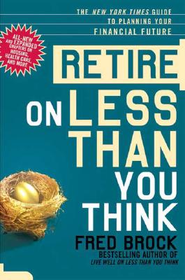 【预订】retire on less than you think: the new