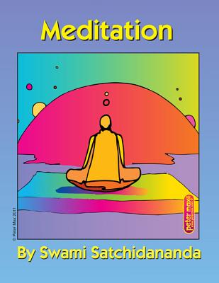 Meditation Excerpts from Talks by Sri
