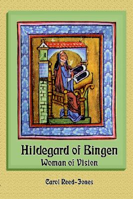 Hildegard of Bingen: Woman of