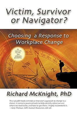 Victim, Survivor, or Navigator?