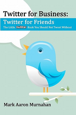 Twitter for Business: Twitter fo