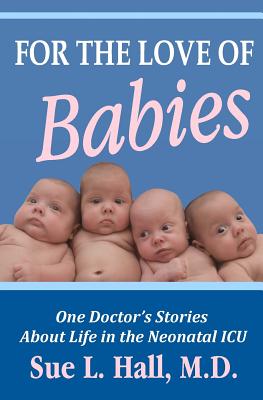 For the Love of Babies