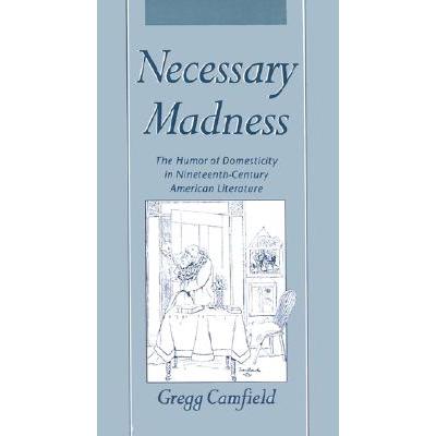 预订 necessary madness the humor of domesticity.