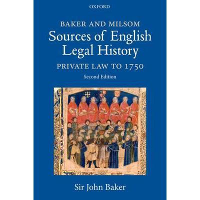 Baker and Milsom's Sources of English Legal ...