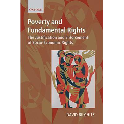 预订 Poverty and Fundamental Rights: The Justification and Enforcement of Socio-Economic Rights