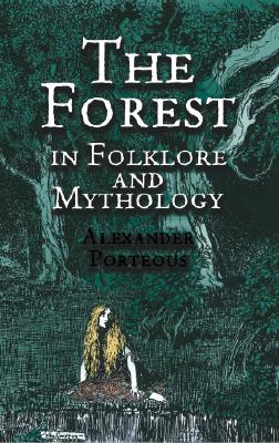 The Forest in Folklore and