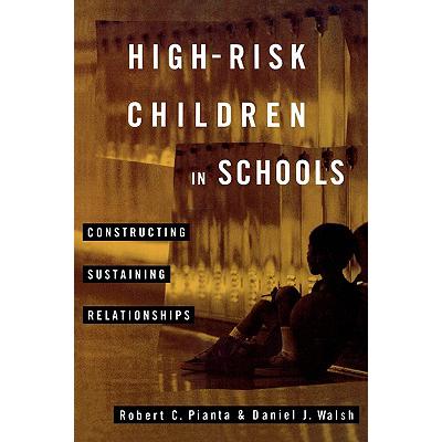 high risk,highhigh 预订 high-risk children in schools : constructing.