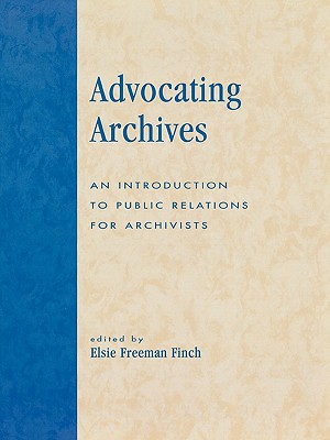 【预订】advocating archives: an introduction to