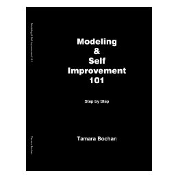 Modeling & Self Improvement 101