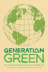 Generation Green: The Ultimate Teen