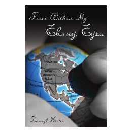 From Within My Ebony Eyes