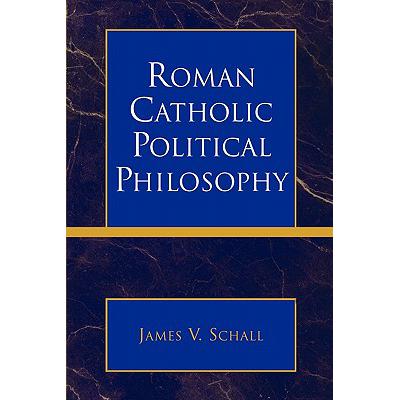 预订 Roman Catholic Political Philosophy