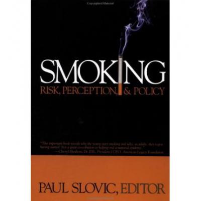 预订 Smoking: Risk, Perception, and Policy