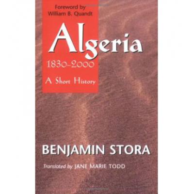 预订 Algeria, 1830-2000: A Short History