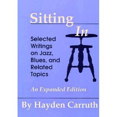 预订 sitting in: selected writings on jazz, blues