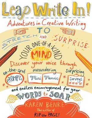 Leap Write In!: Adventures in Creative