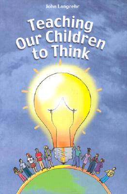 【预订】teaching our children to think