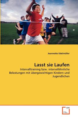 Lasst Sie Laufen