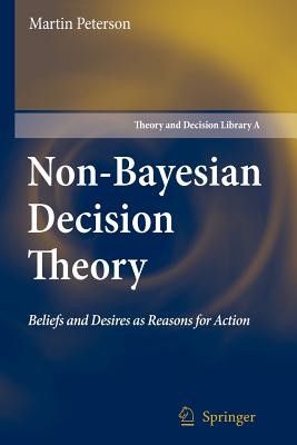 Non-Bayesian Decision Theory: Beliefs