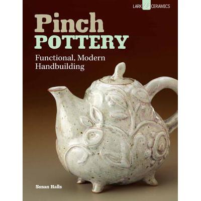 预订 Pinch Pottery: Functional, Modern Handbuilding