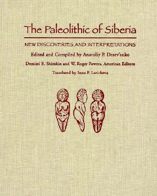 【预订】the paleolithic of siberia: new