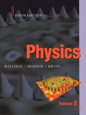 Physics, 5Th Edition, Volume 2