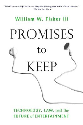 Promises to Keep: Technology, Law, and
