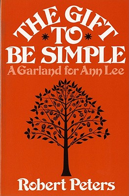 【预订】the gift to be simple: a garland for ann