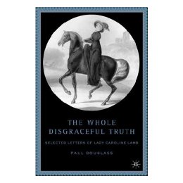 【预订】the whole disgraceful truth: selected