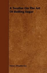 A Treatise on the Art of Boilin