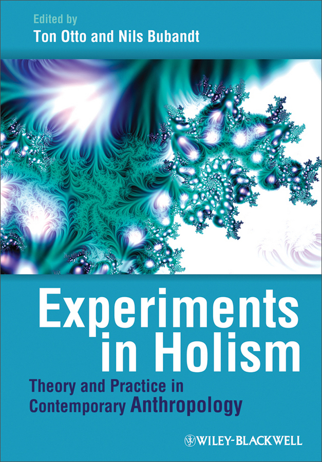 experiments in holismn - theory and practice in contemporary