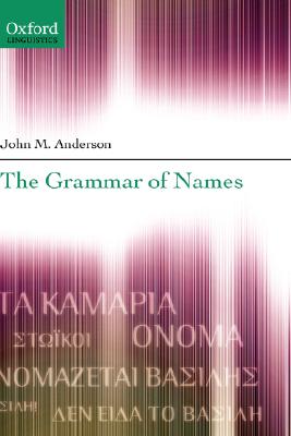 The Grammar of Names
