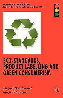 Eco-Standards, Product Labelling and