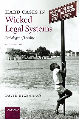 Hard Cases in Wicked Legal Systems: