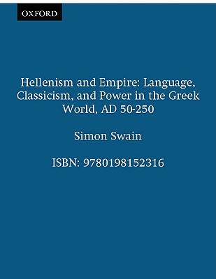 Hellenism and Empire: Language,
